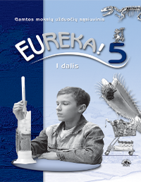 5 klasė Eureka! - 1 dalis