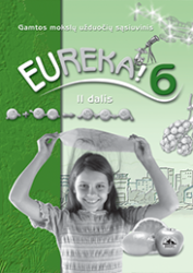 6 klasė: Eureka - 2 dalis