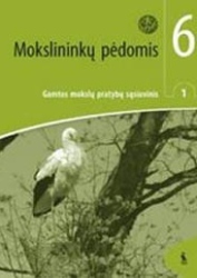 6 klasė: Mokslininkų pėdomis - 1 dalis