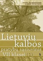 7 klasė: Lietuvių kalba - 1 dalis