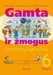 Biologija, 6 klasė, Gamta ir Žmogus, 2 dalis