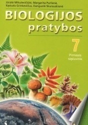 Biologija, 7 klasė, Biologijos pratybos 7 I sąs. (užduočių sąsiuvinis)