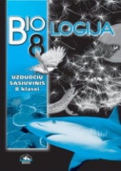 Biologija, 8 klasė, Biologija 8 (užduočių sąsiuvinis)