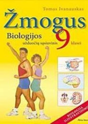 Biologija, 9 klasė, Žmogus (užduočių sąsiuvinis)