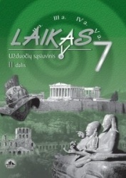 Istorija, 7 klasė, Laikas - 2 dalis (užduočių sąsiuvinis)