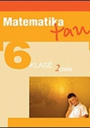 Matematika, 6 klasė - Matematika TAU 2 dalis