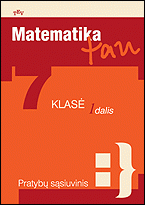 Matematika, 7 klasė, Matematika tau - 1 dalis (užduociu sasiuvinis)