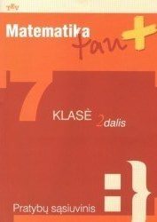 Matematika, 7 klasė, Matematika tau PLIUS - 2 dalis (užduočių sąsiuvinis)